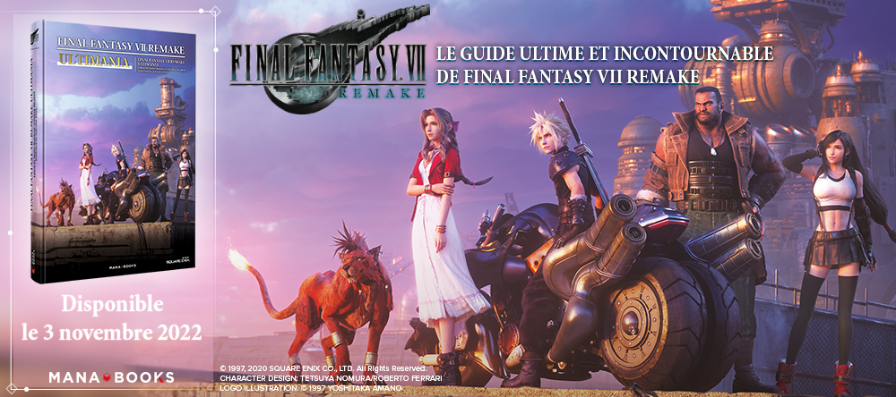Final Fantasy VII Remake Ultimania : LA bible de tous les fans !