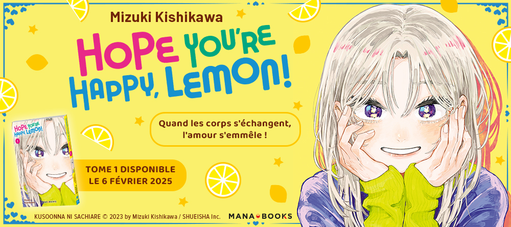 Hope You’re Happy Lemon! : quand les corps s'échangent, l'amour s'emmêle !