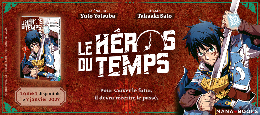 Le héros du temps : revivre le passé pour inverser le sort !