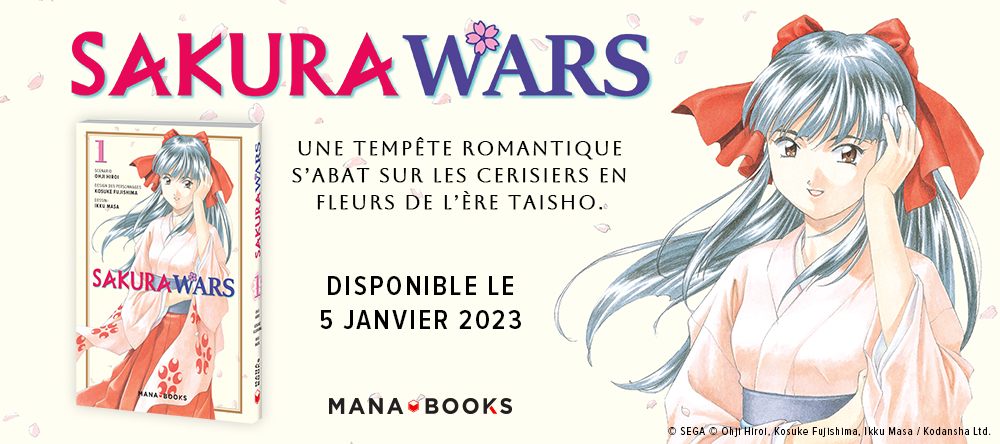 Sakura Wars fleurit à nouveau chez Mana Books !